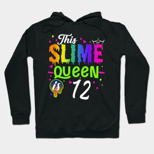 Kids This Slime Queen Is 12 Girl 12th Birthday Party Squad Outfit Hoodie